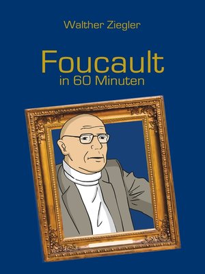 cover image of Foucault in 60 Minuten